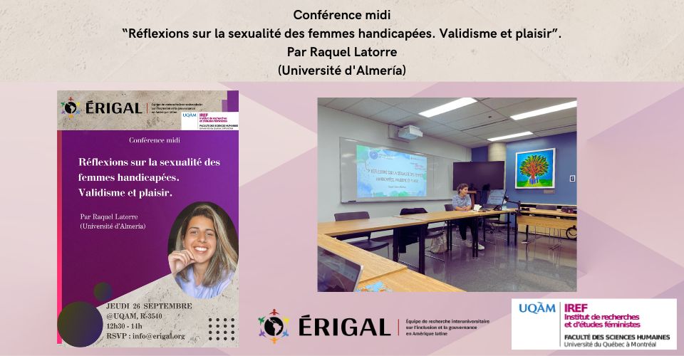 Conférence midi “Réflexions sur la sexualité des femmes handicapées. Validisme et plaisir”. Par Raquel Latorre (Université d Almería).